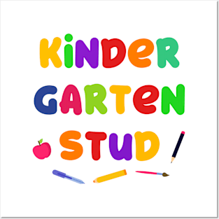 Kids Kindergarten Stud Merch Funny Back To School Gift Posters and Art